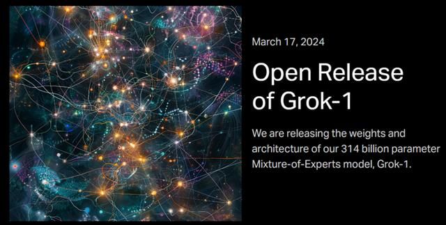 马斯克的反击！全球最大开源模型Grok来了，参数超过OpenAI